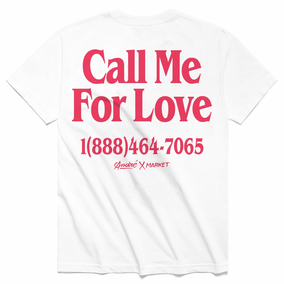 MARKET MR. A CALL ME FOR LOVE T-SHIRT
